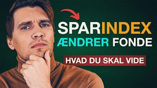 Disse 6 aktiefonde fra Sparindex får nye benchmarks Hvad gør jeg med min portefølje [upl. by Ideih]