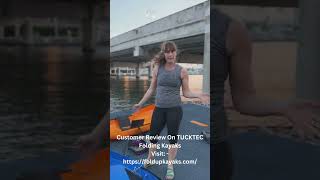 Customer Review On TUCKTEC Folding Kayaks shorts [upl. by Nayr756]