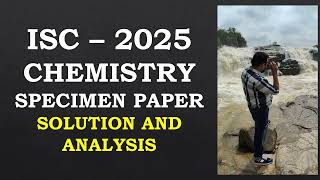 ISC  2025 SPECIMEN PAPER  DETAILED DISCUSSION [upl. by Lledal]