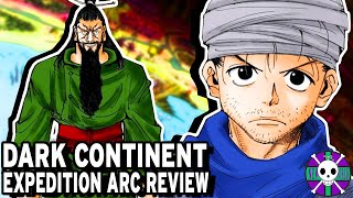 Dark Continent Expedition Arc Review  Hunter X Hunter [upl. by Areem950]