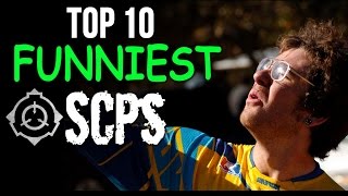 Top 10 Funniest SCPs [upl. by Lucilia]