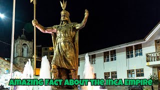 Amazing Facts About the Inca Empire [upl. by Tim362]