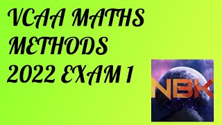 2022 VCE Mathematical Methods Exam 1 Suggested Solutions [upl. by Eidorb]