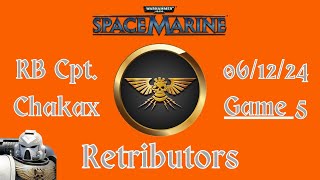 Space Marine Retributors Competitive PvP  061224  Game 5 [upl. by Atinnod]