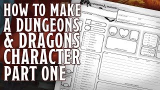 Part 1  How to make a Dungeons and Dragons 5th Edition Character Rolling Stats Race amp Class [upl. by Dinah]