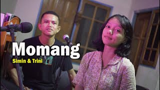 Lagu Manggarai MOMANG  Illo Djeer  Simin Mami amp Trini Darmota COVER [upl. by Elyse]