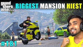 BIGGEST MANSION HEIST  GTA V GAMEPLAY 181GTA5 IN HINDI 161 150gta5 gta5 technogamerz [upl. by Schramke754]