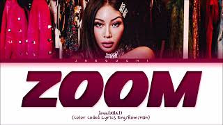 Jessi ZOOM 1hour  제시 ZOOM 1시간  1時間耐久 Color Coded Lyrics [upl. by Sibilla]