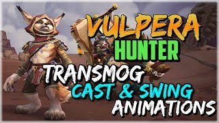 Vulpera Hunter Preview Cast Animations amp Transmogs In Game  World of Warcraft BFA Patch 83 [upl. by Lose]