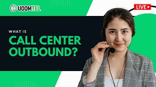 What is outbound call center [upl. by Ardnosac299]