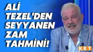 Ali Tezelden emeklileri ayağa kaldıracak seyyanen zam tahmini [upl. by Ayhay]