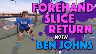 Forehand Slice Return Stroke Analysis with Ben Johns [upl. by Wester731]