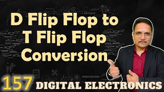 D Flip Flop to T Flip Flop Conversion Designing Steps and Circuit [upl. by Kelson]