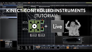 Tutorial Movement Controlled Instruments – TouchDesigner Ableton Live and Kinect [upl. by Battat]