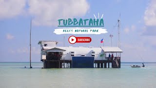 Tubbataha Reefs Natural Park [upl. by Arotak]