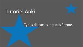 Tutoriel Anki  Type de cartes textes à trous [upl. by Thetis]