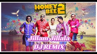 JILLAM JILLALA ｜ HONEYBEE 2 I DJ Remix [upl. by Lyndon497]