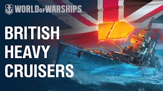 British Heavy Cruisers 101 How to prevail in battle [upl. by Emmalee]