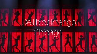 Chicago  Cell block tango lyrics [upl. by Mathews]