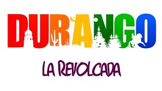 Durango  La Revolcada [upl. by Samy]