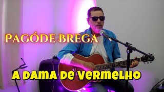 Pagode Brega  A Dama de Vermelho com Donny😎🕺 [upl. by Yrrum968]