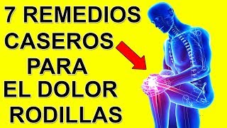 Elimina El Dolor De Rodilla Con Estos 7 Sencillos Remedios Caseros [upl. by Ciredec824]