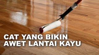 MENGECAT LANTAI KAYU DENGAN EPOXY  QampA 2 [upl. by Doreen]