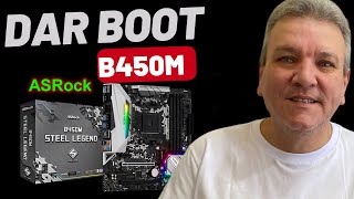 COMO DAR BOOT ASROCK B450M STEEL LEGEND [upl. by Agle]