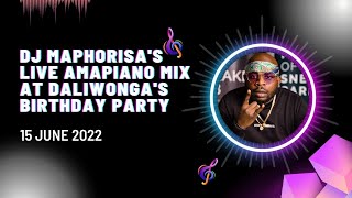 DJ Maphorisas live Amapiano mix at Daliwongas birthday party [upl. by Abehsat723]