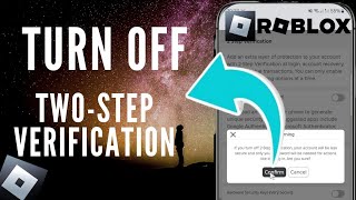 How To Turn Off The TwoStep Verification On Your Roblox Account [upl. by Cence]