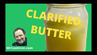 Why Use Clarified Butter [upl. by Darleen19]