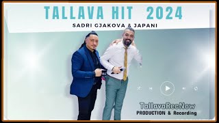 2024  Sadrija amp Visar Japani Tallava [upl. by Allerie]