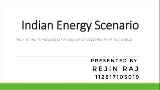 Indian energy scenario [upl. by Dahlia]