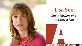 Lisa See on Snow Flower and the Secret Fan  The John Adams Institute [upl. by Lirbij991]