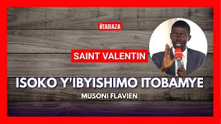 Musoni Flavien  Saint Valentin Isoko yIbyishimo Itobamye [upl. by Llerrah]