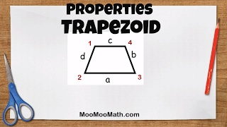 Properties of a TrapezoidGeometry HelpMooMooMath [upl. by Legra]