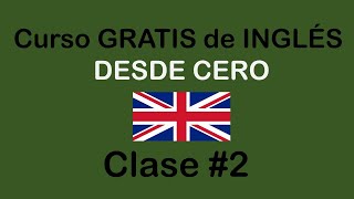 Clase 2 de INGLÉS BÁSICO  SOY MIGUEL IDIOMAS [upl. by Oleusnoc]