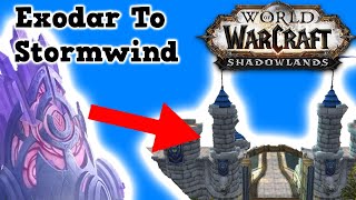 How To Get From The Exodar to Stormwind  SHADOWLANDS WOW [upl. by Fem]