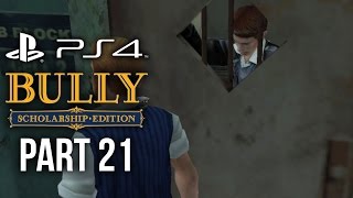 Bully PS4 Gameplay Walkthrough Part 21  BROKE MY PS4 [upl. by Clarence]