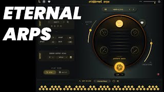 CREATE THE BEST ARPEGGIOS  Eternal Arps Pitch Innvotions [upl. by Yerd]