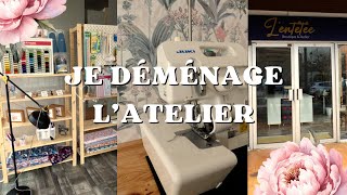 JE DEMENAGE MON ATELIER [upl. by Moonier]