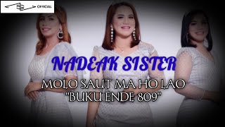 Lagu Rohani  MOLO SAUT MA HO LAO BE 809  NADEAK SISTER [upl. by Heall]