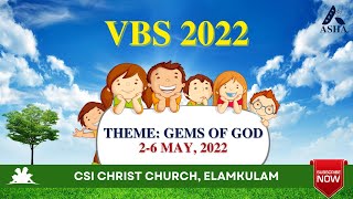 VBS 2022  CSI Christ Church Elamkulam [upl. by Ainer]