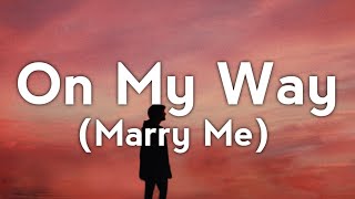 Jennifer Lopez  On My Way Marry Me Lyrics [upl. by Coral]