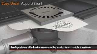 Easy Drain  Aqua Brilliant  Linstallazione del Scarico della doccia Italiano [upl. by Nonrev]