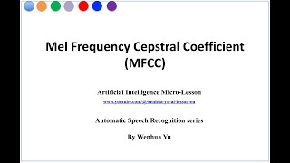 Mel Frequency Cepstral Coefficient MFCC [upl. by Kisung]