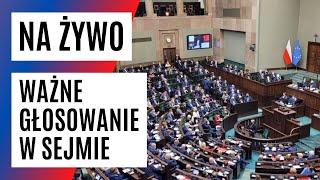 NA ŻYWO Posiedzenie Sejmu [upl. by Notsirt176]