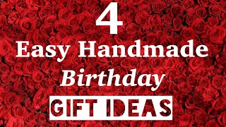 4 Easy Handmade Birthday Gift IdeasBeautiful Handmade Gift Ideas For Birthday [upl. by Ahseikan491]