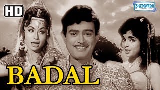 Badal 1966 HD  Sanjeev Kumar  K Vijayalaxmi  Shammi  Kamal Mehra  Superhit Bollywood Movie [upl. by Nnylhsa]