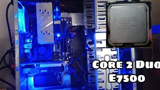 Core 2 Duo E7500 Build to my PC  High FPS  2020  Games  Benchmark  Bornok  Build [upl. by Pape]